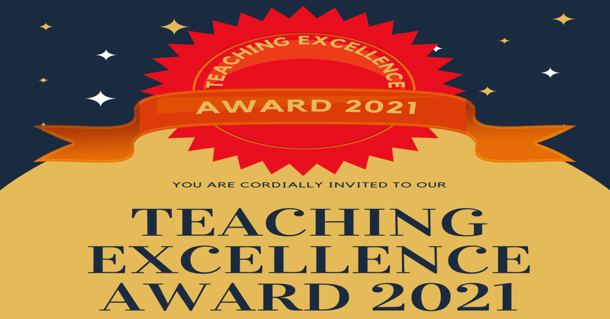 TEACHING EXCELLENCE AWARD 2021
