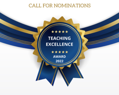 TEACHING EXCELLENCE AWARD 2022 - CALL FOR NOMINATIONS 1 TEACHING EXCELLENCE AWARD 2022